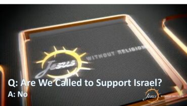 Are We Called to Support Israel?