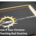 How to Know if Your Christian Church is Teaching Bad Doctrine